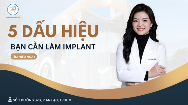 1. 5 DẤU HIỆU BẠN CẦN LÀM IMPLANT