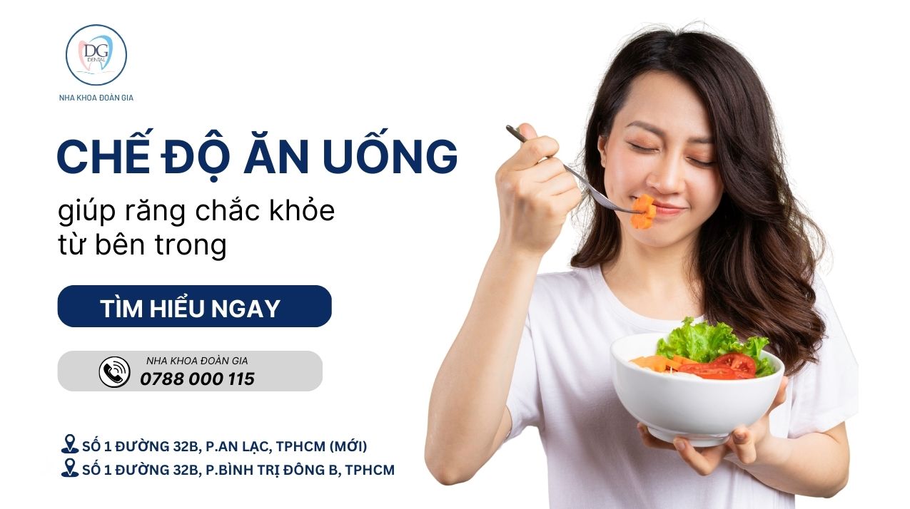 20. CHẾ ĐỘ ĂN UỐNG GIÚP RĂNG CHẮC KHỎE TỪ BÊN TRONG