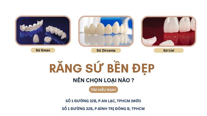 24. NÊN CHỌN LOẠI RĂNG SỨ NÀO ĐỂ VỪA BỀN VỪA ĐẸP