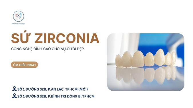 28. RĂNG SỨ ZIRCONIA  CÔNG NGHỆ ĐỈNH CAO CHO NỤ CƯỜI ĐẸP