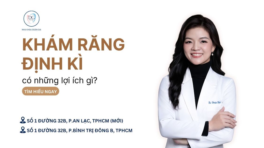 31. LÝ DO BẠN NÊN ĐI KHÁM RĂNG ĐỊNH KỲ ÍT NHẤT 6 THÁNG LẦN
