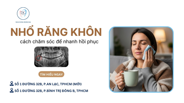 9. CÁCH CHĂM SÓC VẾT THƯƠNG SAU KHI NHỔ RĂNG KHÔN ĐỂ NHANH HỒI PHỤC