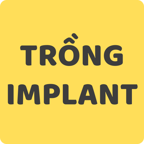 Trồng Implant