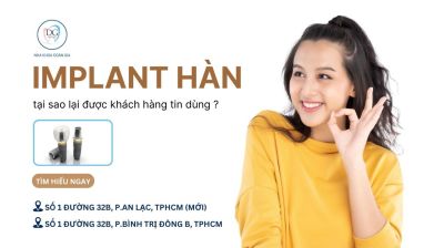 VÌ SAO IMPLANT HÀN QUỐC ĐƯỢC NHIỀU KHÁCH HÀNG TIN CHỌN?