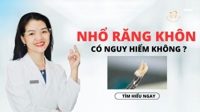 NHỔ RĂNG KHÔN CÓ NGUY HIỂM KHÔNG ?