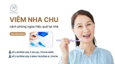 CÁCH PHÒNG NGỪA VIÊM NHA CHU HIỆU QUẢ NGAY TẠI NHÀ