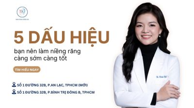5 DẤU HIỆU BẠN NÊN NIỀNG RĂNG CÀNG SỚM CÀNG TỐT.