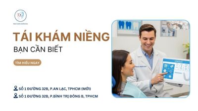 LỊCH TRÌNH TÁI KHÁM KHI NIỀNG RĂNG TRONG SUỐT – BẠN CẦN BIẾT