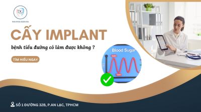 BỆNH TIỂU ĐƯỜNG CÓ CẤY IMPLANT ĐƯỢC KHÔNG?