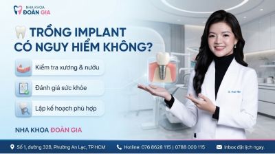 Trồng Implant c&oacute; nguy hiểm hay kh&ocirc;ng?