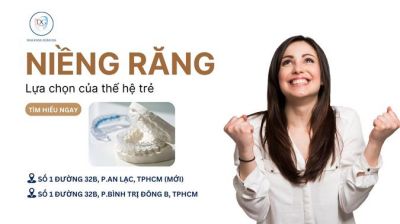 NIỀNG TRONG SUỐT – LỰA CHỌN CỦA THẾ HỆ TRẺ MUỐN ĐẸP TỰ NHIÊN