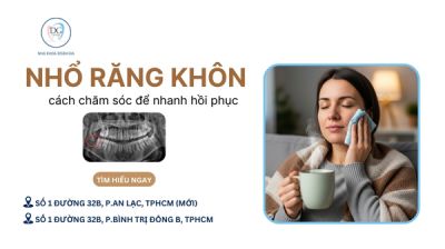 CÁCH CHĂM SÓC VẾT THƯƠNG SAU KHI NHỔ RĂNG KHÔN CHO NHANH HỒI PHỤC