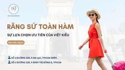 VÌ SAO RĂNG SỨ TOÀN SỨ ĐƯỢC VIỆT KIỀU ƯU TIÊN LỰA CHỌN?