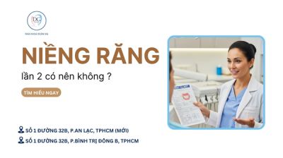 CÓ NÊN NIỀNG RĂNG LẦN THỨ 2 KHI ĐÃ TỪNG NIỀNG?