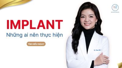 NHỮNG AI C&Oacute; THỂ CẤY GH&Eacute;P IMPLANT